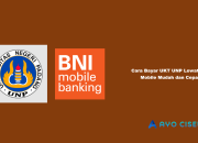10 Cara Bayar UKT UNP Lewat BNI Mobile Mudah dan Cepat