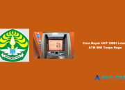 Cara Bayar UKT UNRI Lewat ATM BNI