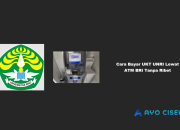 Cara Bayar UKT UNRI Lewat ATM BRI
