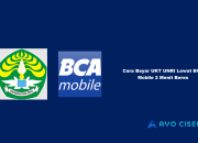 Cara Bayar UKT UNRI Lewat BCA Mobile