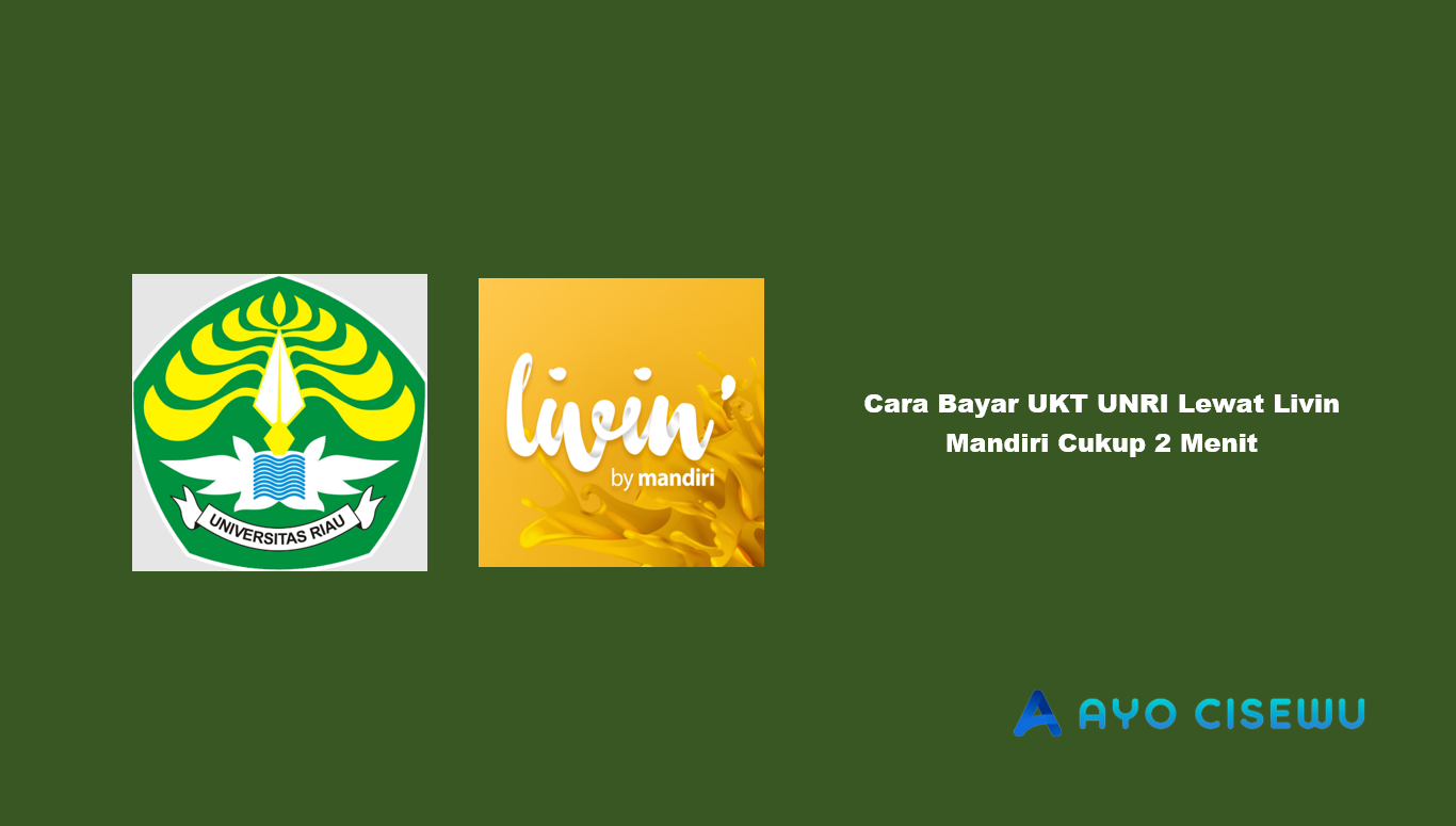 Cara Bayar UKT UNRI Lewat Livin Mandiri