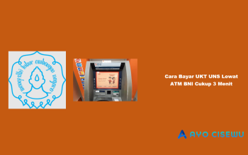 8 Cara Bayar UKT UNS Lewat ATM BNI Cukup 3 Menit