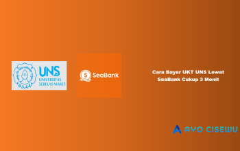 8 Cara Bayar UKT UNS Lewat SeaBank Cukup 3 Menit