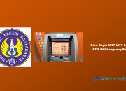 Cara Bayar UKT UNY Lewat ATM BNI