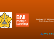 Cara Bayar UKT USK Lewat BNI Mobile