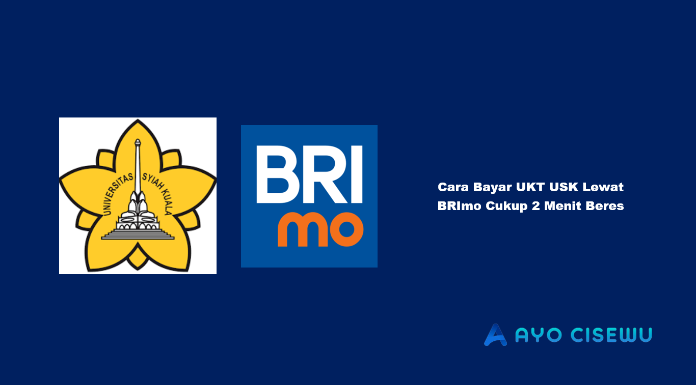Cara Bayar UKT USK Lewat BRImo