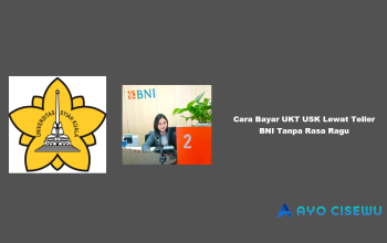 Cara Bayar UKT USK Lewat Teller BNI