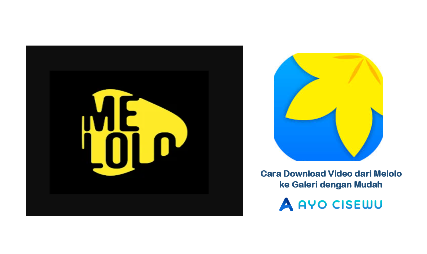 Cara Download Video dari Melolo ke Galeri