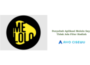 Penyebab Aplikasi Melolo Tidak Ada Fitur Hadiah