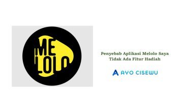 Penyebab Aplikasi Melolo Tidak Ada Fitur Hadiah
