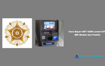 Cara Bayar UKT UGM Lewat ATM BRI