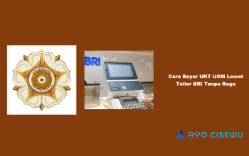 Cara Bayar UKT UGM Lewat Teller BRI