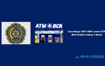 Cara Bayar UKT UMP Lewat ATM BCA