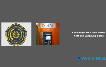 Cara Bayar UKT UMP Lewat ATM BNI