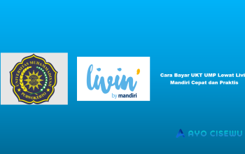 Cara Bayar UKT UMP Lewat Livin Mandiri