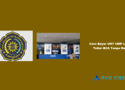 Cara Bayar UKT UMP Lewat Teller BCA