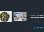 Cara Bayar UKT UMP Lewat Teller BRI