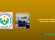 Cara Bayar UKT UNIMED Lewat Teller Mandiri