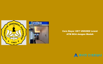 Cara Bayar UKT UNSOED Lewat ATM BCA