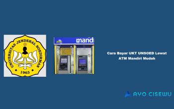 10 Cara Bayar UKT UNSOED Lewat ATM Mandiri Mudah