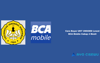 8 Cara Bayar UKT UNSOED Lewat BCA Mobile Cukup 4 Menit