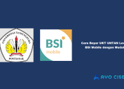 Cara Bayar UKT UNTAN Lewat BSI Mobile