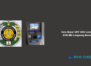 Cara Bayar UKT USU Lewat ATM BRI