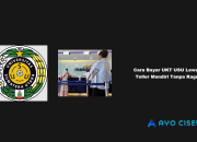 Cara Bayar UKT USU Lewat Teller Mandiri