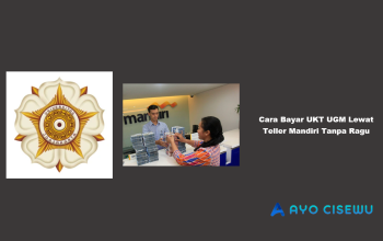 Cara Bayar UKT UGM Lewat Teller Mandiri