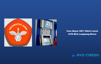 11 Cara Bayar UKT UNJA Lewat ATM BCA Langsung Beres