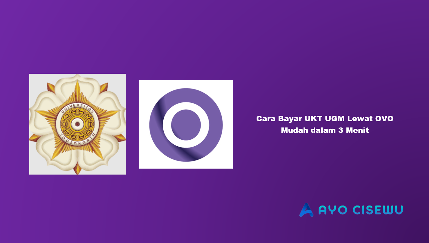 Cara Bayar UKT UGM Lewat OVO